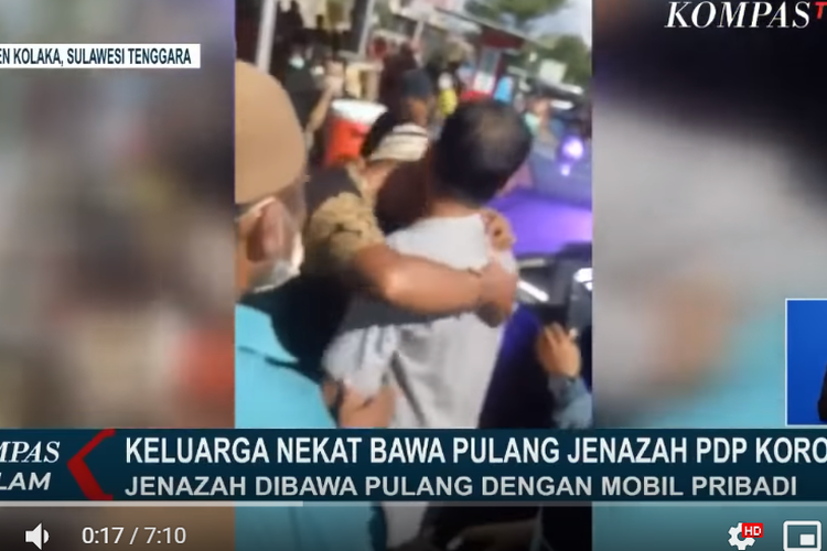 Video keluarga membawa jenazah seorang perempuan yang berstatus Pasien Dalam Pengawasan covid-19 di Kabupaten Kolaka, Sulawesi Tenggara (Sultra).