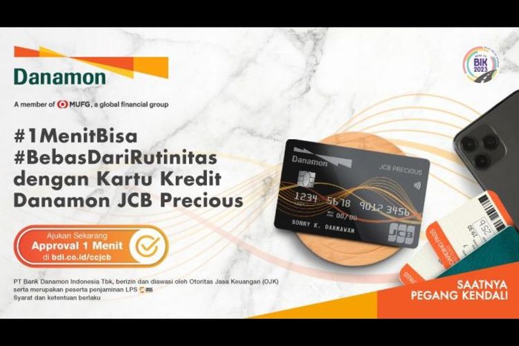 Pengajuan Kartu Kredit Danamon JCB Precious yang diterbitkan PT Bank Danamon Indonesia Tbk praktis, mudah, dan cepat, hanya butuh waktu satu menit