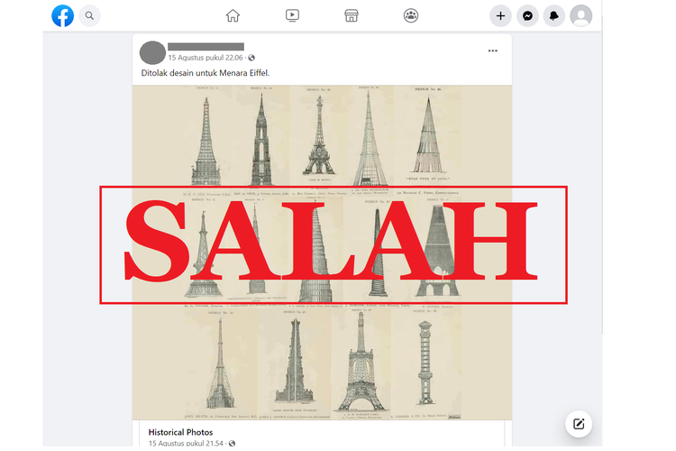 Tangkapan layar unggahan dengan narasi keliru di sebuah akun Facebook, Senin (15/8/2022), menampilkan beragam desain menara yang diklaim sebagai desain menara Eiffel yang ditolak.