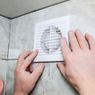 Jangan Asal, Ini 3 Cara Memilih Exhaust Fan Kamar Mandi yang Tepat