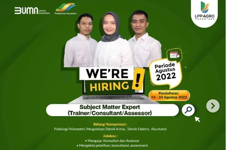 PT LPP Agro Nusantara sedang membuka lowongan kerja untuk posisi Subject Matter Expert (Trainer/Consultant/Assessor) PKWT.
