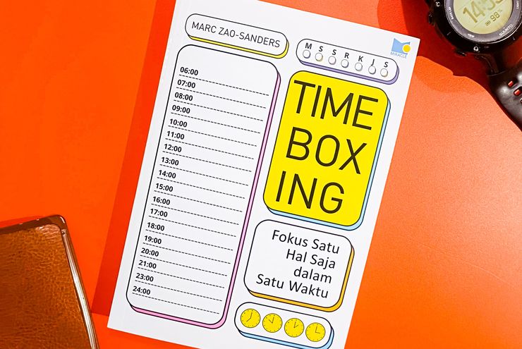 Timeboxing: Menjelaskan Manfaat Utama Fokus Satu Hal Saja dalam Satu Waktu