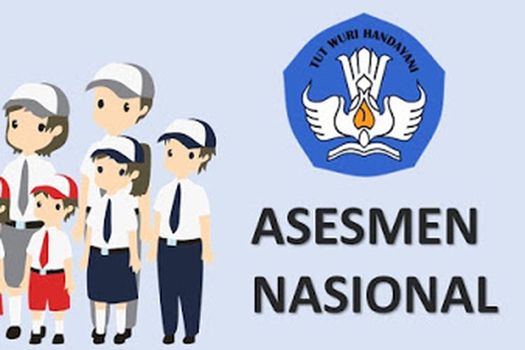 Asesmen Nasional (AN).