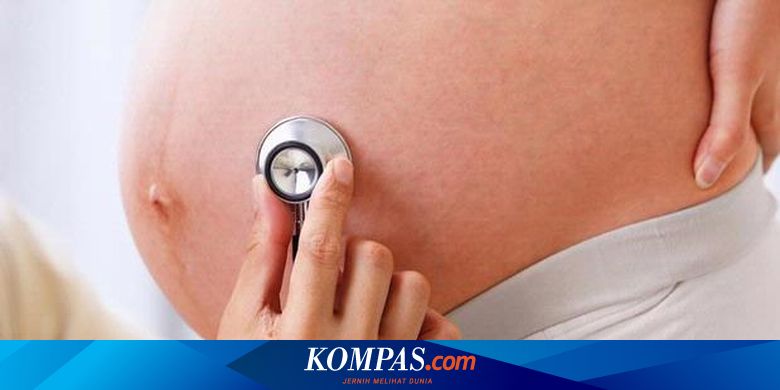 Kenali 7 Tanda Bahaya Dalam Kehamilan Halaman All Kompas Com