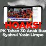 INFOGRAFIK: Hoaks! KPK Tahan 30 Anak Buah Syahrul Yasin Limpo