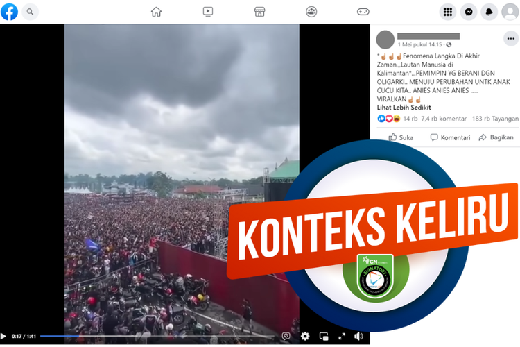 Tangkapan layar unggahan dengan konteks keliru di sebuah akun Facebook, Senin (1/5/2023), soal video kerumunan pendukung Anies di Kalimantan.