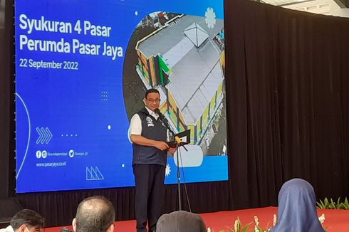 Kala Anies Ultimatum Pengelola Pasar yang Suka 