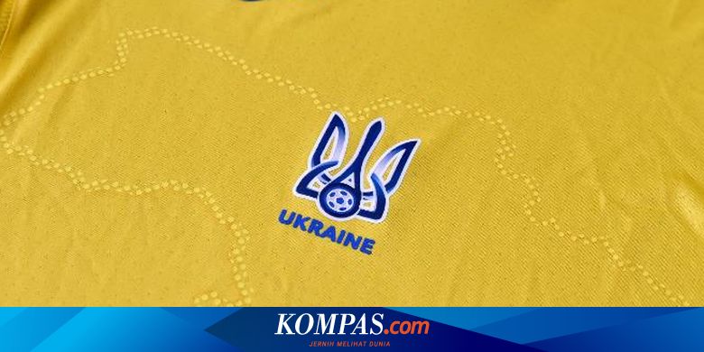 Kontroversi Jersey Ukraina untuk Euro 2020, Rusia Protes, UEFA Berubah Pikiran - Vimarsana News