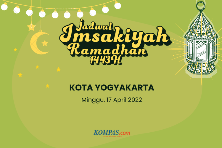 Berikut jadwal imsak dan buka puasa di Kota Yogyakarta dan sekitarnya hari ini, 17 April 2022
