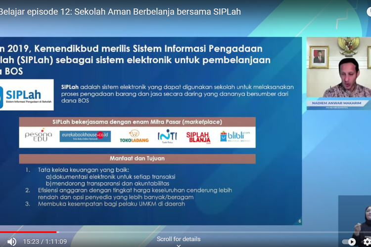 Menteri Pendidikan, Kebudayaan, Riset dan Teknologi Nadiem Makarim saat menjelaskan platform digital SIPLah dalam peluncuran Merdeka Belajar Episode 12, Kamis (25/8/2021).