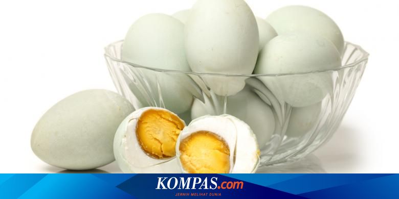 Brebes Dan Fenomena Penghasil Telur Asin Halaman All Kompas Com