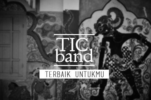 Lirik dan Chord Lagu Terbaik Untukmu dari TICband