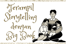 Terampil Storytelling dengan Big Book