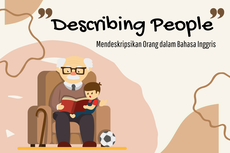 Describing People, Mendeskripsikan Orang dalam Bahasa Inggris 