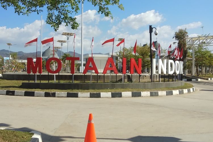 Lokasi Pos Lintas Batas Negara (PLBN) Motaain di Kabupaten Belu, Nusa Tenggara Timur (NTT).