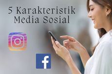 5 Karakteristik Media Sosial