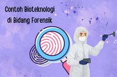 Contoh Bioteknologi dalam Bidang Forensik