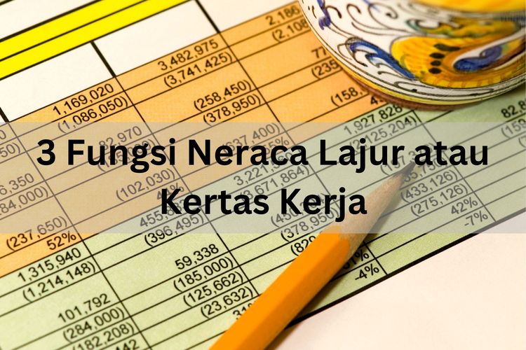 Neraca lajur sering juga disebut kertas kerja atau work-sheet. Neraca lajur atau kertas kerja difungsikan sebagai alat untuk memeriksa data keuangan.