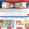 Simak, Ini Cara Penukaran Uang Baru Rp 75.000 di Bank Indonesia