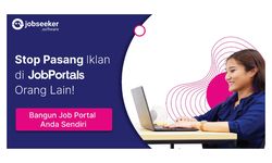 Permudah Seleksi CV, Bangun Job Portal Sendiri Bersama Jobseeker Company
