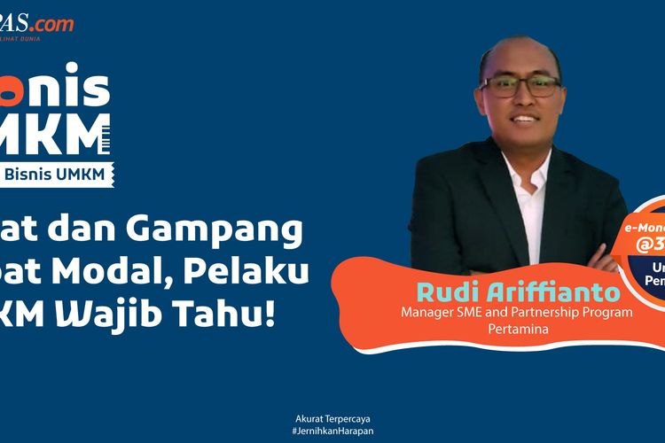 Kompas.com melalui rubrik Usaha Mikro Kecil Menengah (UMKM) menghadirkan program Bronis UMKM . Program Bronis kali ini mengangkat topik Cepat dan Gampang Dapat Modal, Pelaku UMKM Wajib Tahu.