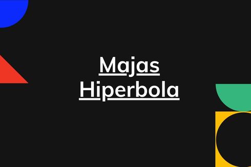 Contoh Majas Hiperbola