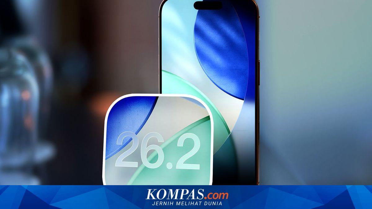 Update iOS 26.2 Sudah Tersedia, Ini Fitur Baru dan Peningkatannya