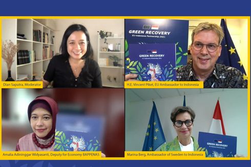 Laporan Tahunan Kerja Sama UE- Indonesia, Kemajuan Mencapai Green Recovery Jadi Sorotan