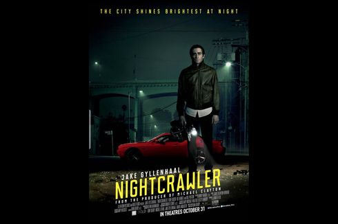 Sinopsis Film Nightcrawler, Dibintangi Jake Gyllenhaal, Tayang di Mola TV