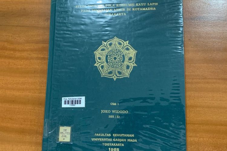 Skripsi Joko Widodo di Fakultas Kehutanan UGM