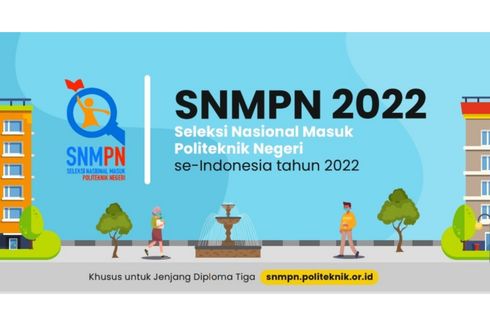 Langkah Berikutnya Setelah Dinyatakan Lolos SNMPN 2022