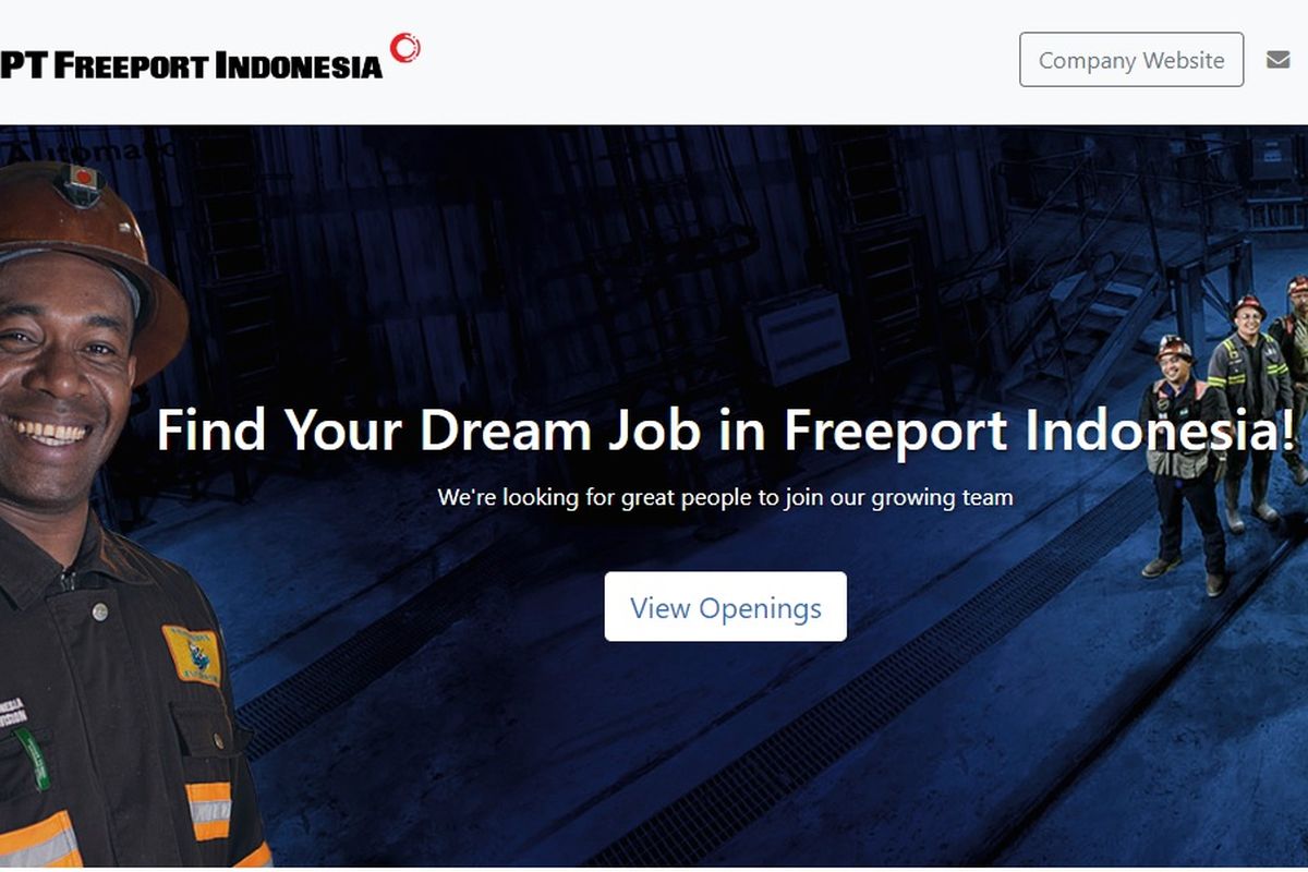 PT Freeport Indonesia (PTFI) membuka sejumlah lowongan kerja untuk penempatan di Smelter Manyar, Jawa Timur