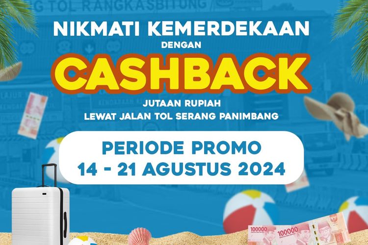 Wika Serang Panimbang menyiapkan promo ?Cashback? Kemerdekaan untuk pengguna Jalan Tol Serang Panimbang selama 14-21 Agustus.