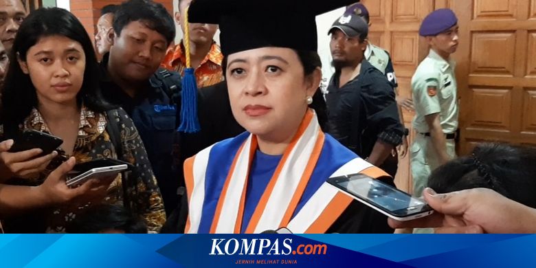 Rektor Undip Pemberian Gelar Doktor Honoris Causa Puan Bukan Tiba Tiba Halaman All Kompas Com