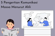 5 Pengertian Komunikasi Massa Menurut Ahli