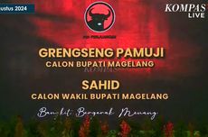 Pilkada Kabupaten Magelang, PDIP Beri Rekomendasi Grengseng-Sahid, Didukung 32 dari 50 Kursi DPRD