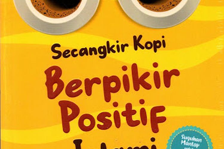 Buku Secangkir Kopi Berpikir Positif Islami on Gramedia.com