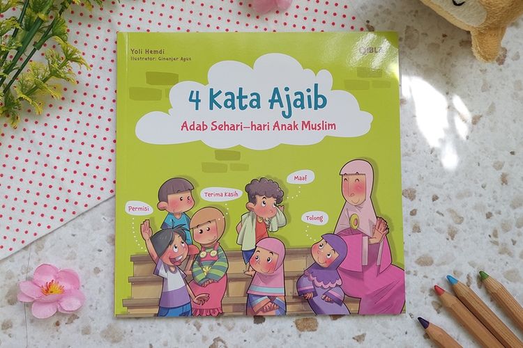 Buku 4 Kata Ajaib Adab Sehari-hari Anak Muslim