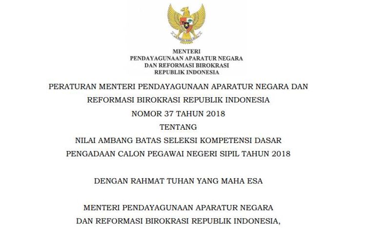 Peraturan Menteri Pendayagunaan Aparatur Negara dan Reformasi Birokrasi tentang nilai ambang batas pengadaan CPNS 2018.
