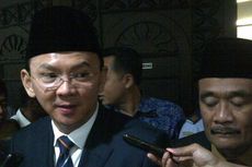 Ahok: Sudah Ada Djarot, buat Apa Cari 