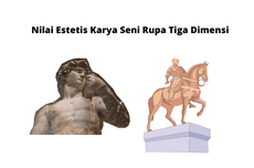 Nilai Estetis Karya Seni Rupa Tiga Dimensi