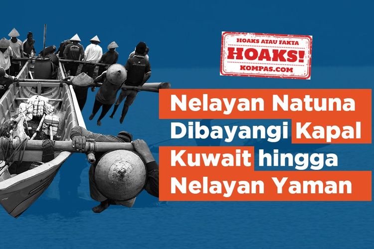 Sebuah unggahan tangkapan layar artikel Republika yang berjudul Nelayan Natuna Dibayangi Kapal Kuwait Hingga Nelayan Yaman, beredar di media sosial. Informasi ini tidak benar.