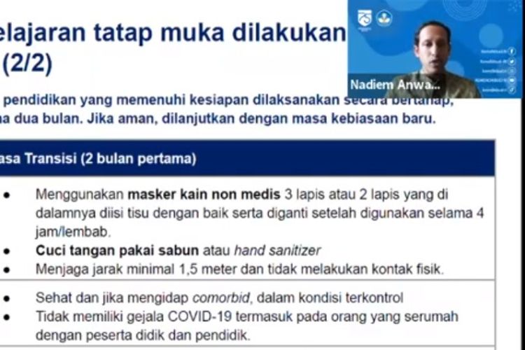 Mendikbud Nadiem Makarim menjelaskan protokol kesehatan bagi wilayah zona kuning, terkait diperbolehkannya pembelajaran tatap muka. 