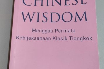 Klasik Bukan Berarti Kedaluwarsa: Kebijaksanaan Tiongkok Sehari-Hari yang Tetap Relevan hingga Saat Ini