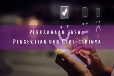 Perusahaan Jasa: Pengertian dan Ciri-cirinya