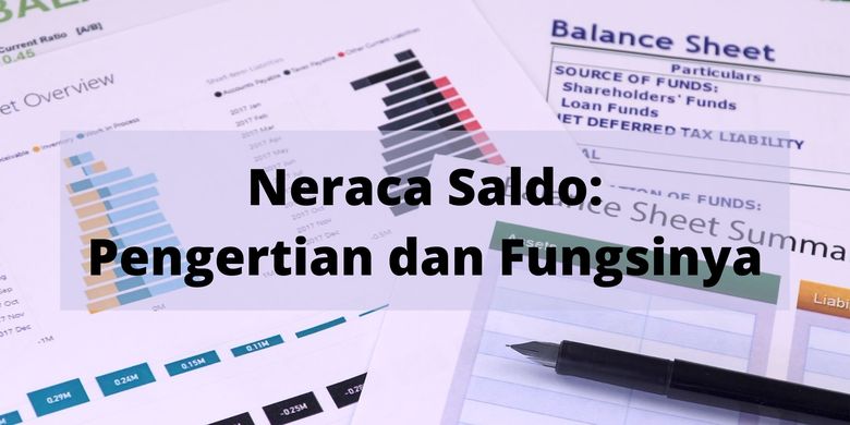 Neraca Saldo: Pengertian Dan Fungsinya