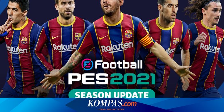 Game Efootball Pes 2021 Resmi Dirilis Untuk Ps4 Xbox Dan Pc