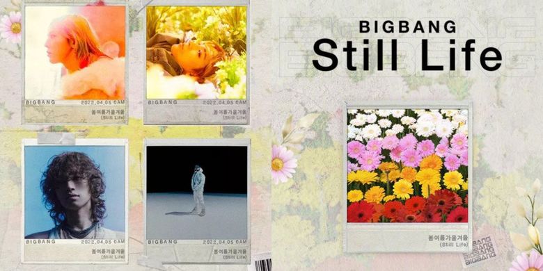 BIGBANG comeback dengan merilis single Still Life pada 5 April 2022