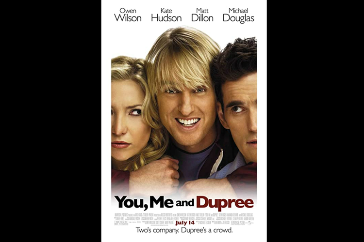 Film You, Me and Dupree dapat disaksikan di Youtube.