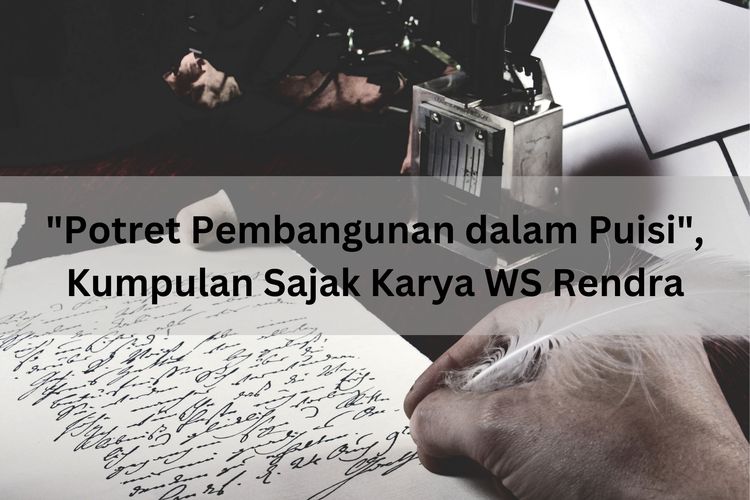 Potret Pembangunan dalam Puisi adalah buku kumpulan sajak karya WS Rendra. Secara garis besar, buku ini berisi soal kritik sosial masyarakat.